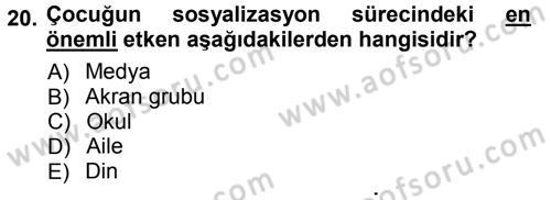 Aile Sosyolojisi Dersi Ara Sınavı Deneme Sınav Soruları 20. Soru