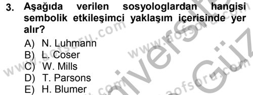 Aile Sosyolojisi Dersi Ara Sınavı Deneme Sınav Soruları 3. Soru