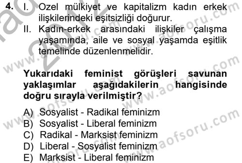 Aile Sosyolojisi Dersi 2012 - 2013 Yılı (Vize) Ara Sınav Soruları 4. Soru