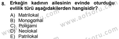 Aile Sosyolojisi Dersi Ara Sınavı Deneme Sınav Soruları 8. Soru