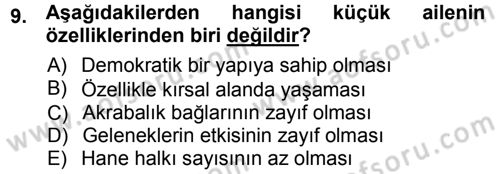 Aile Sosyolojisi Dersi Ara Sınavı Deneme Sınav Soruları 9. Soru