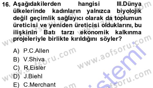 Aile Sosyolojisi Dersi Ara Sınavı Deneme Sınav Soruları 16. Soru