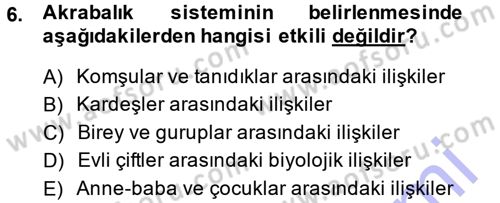 Aile Sosyolojisi Dersi Ara Sınavı Deneme Sınav Soruları 6. Soru