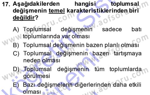 Aile Sosyolojisi Dersi 2013 - 2014 Yılı (Final) Dönem Sonu Sınav Soruları 17. Soru