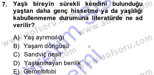 Aile Sosyolojisi Dersi 2013 - 2014 Yılı (Final) Dönem Sonu Sınav Soruları 7. Soru