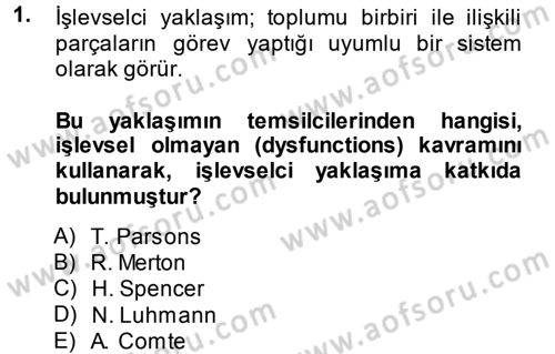Aile Sosyolojisi Dersi Ara Sınavı Deneme Sınav Soruları 1. Soru