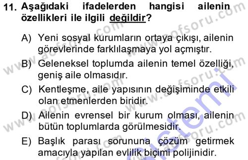 Aile Sosyolojisi Dersi Ara Sınavı Deneme Sınav Soruları 11. Soru