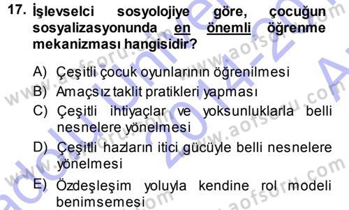 Aile Sosyolojisi Dersi Ara Sınavı Deneme Sınav Soruları 17. Soru