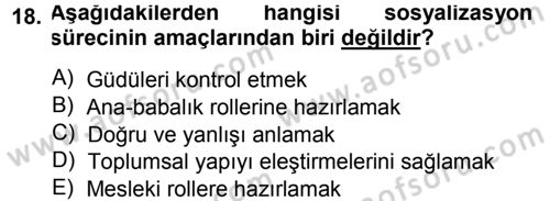 Aile Sosyolojisi Dersi Ara Sınavı Deneme Sınav Soruları 18. Soru