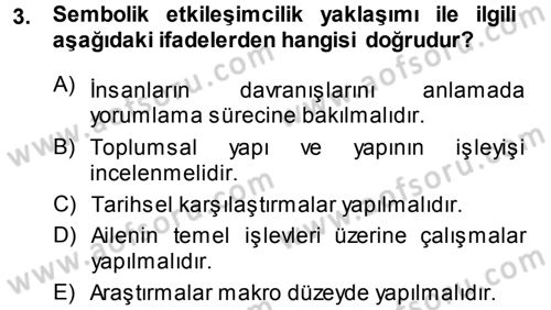 Aile Sosyolojisi Dersi Ara Sınavı Deneme Sınav Soruları 3. Soru