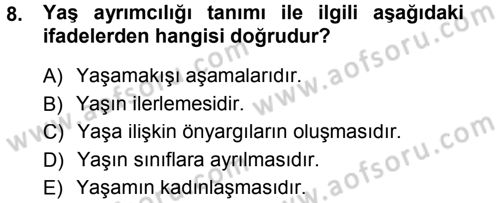 Aile Sosyolojisi Dersi 2014 - 2015 Yılı (Final) Dönem Sonu Sınav Soruları 8. Soru