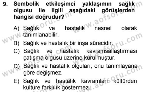 Aile Sosyolojisi Dersi 2014 - 2015 Yılı (Final) Dönem Sonu Sınav Soruları 9. Soru