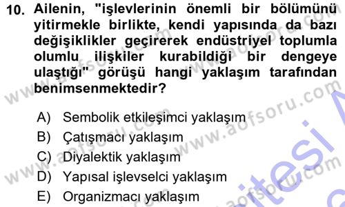 Aile Sosyolojisi Dersi 2015 - 2016 Yılı (Vize) Ara Sınav Soruları 10. Soru