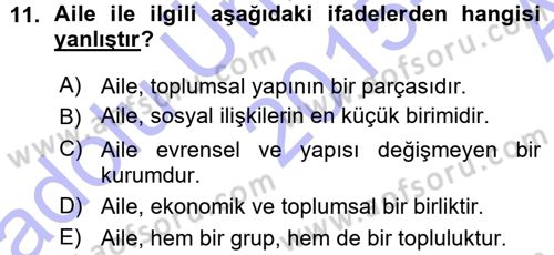 Aile Sosyolojisi Dersi Ara Sınavı Deneme Sınav Soruları 11. Soru