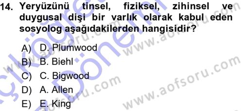 Aile Sosyolojisi Dersi Ara Sınavı Deneme Sınav Soruları 14. Soru