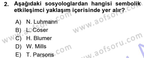 Aile Sosyolojisi Dersi Ara Sınavı Deneme Sınav Soruları 2. Soru
