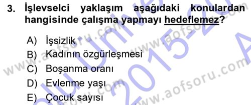 Aile Sosyolojisi Dersi Ara Sınavı Deneme Sınav Soruları 3. Soru