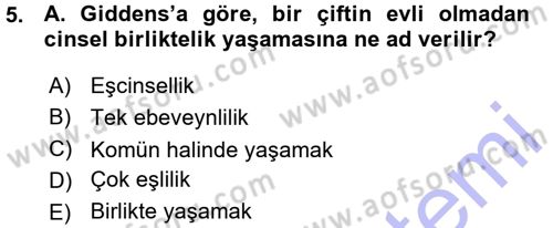 Aile Sosyolojisi Dersi Ara Sınavı Deneme Sınav Soruları 5. Soru