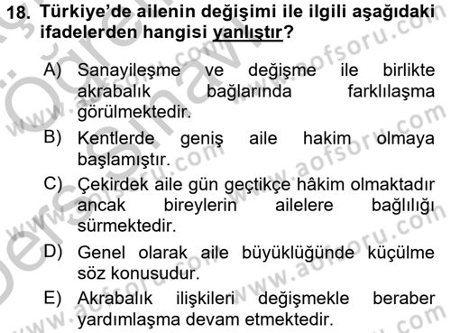Aile Sosyolojisi Dersi 2016 - 2017 Yılı 3 Ders Sınav Soruları 18. Soru