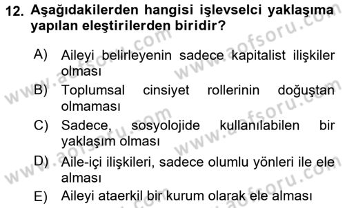 Aile Sosyolojisi Dersi 2016 - 2017 Yılı (Vize) Ara Sınav Soruları 12. Soru