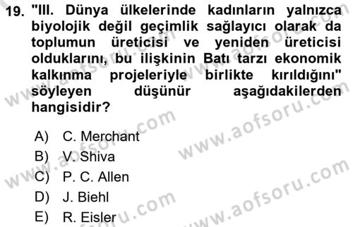 Aile Sosyolojisi Dersi Ara Sınavı Deneme Sınav Soruları 19. Soru