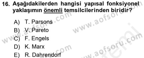 Aile Sosyolojisi Dersi 2016 - 2017 Yılı (Final) Dönem Sonu Sınav Soruları 16. Soru
