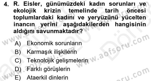 Aile Sosyolojisi Dersi 2016 - 2017 Yılı (Final) Dönem Sonu Sınav Soruları 4. Soru