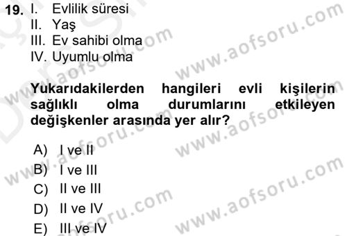 Aile Sosyolojisi Dersi 2017 - 2018 Yılı 3 Ders Sınav Soruları 19. Soru