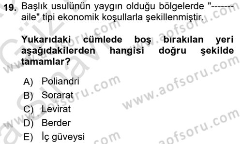 Aile Sosyolojisi Dersi Ara Sınavı Deneme Sınav Soruları 19. Soru