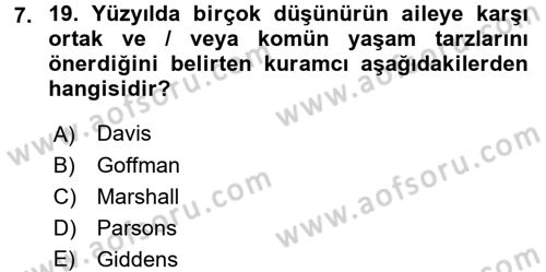 Aile Sosyolojisi Dersi 2017 - 2018 Yılı (Vize) Ara Sınavı 7. Soru