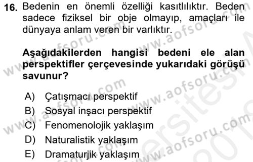 Aile Sosyolojisi Dersi 2017 - 2018 Yılı (Final) Dönem Sonu Sınav Soruları 16. Soru