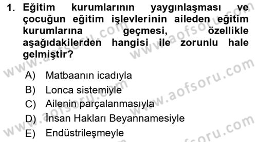 Aile Sosyolojisi Dersi 2018 - 2019 Yılı 3 Ders Sınav Soruları 1. Soru