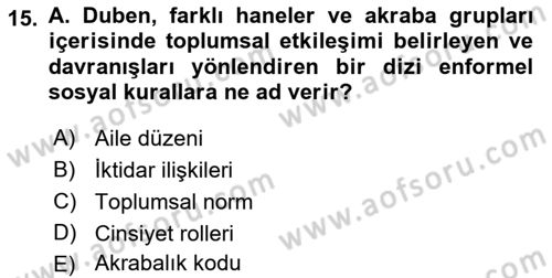 Aile Sosyolojisi Dersi 2018 - 2019 Yılı 3 Ders Sınav Soruları 15. Soru