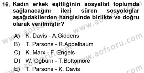 Aile Sosyolojisi Dersi 2018 - 2019 Yılı 3 Ders Sınav Soruları 16. Soru