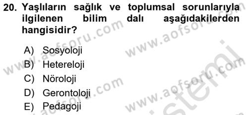 Aile Sosyolojisi Dersi 2018 - 2019 Yılı 3 Ders Sınav Soruları 20. Soru