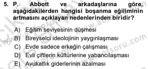 Aile Sosyolojisi Dersi 2018 - 2019 Yılı 3 Ders Sınav Soruları 5. Soru