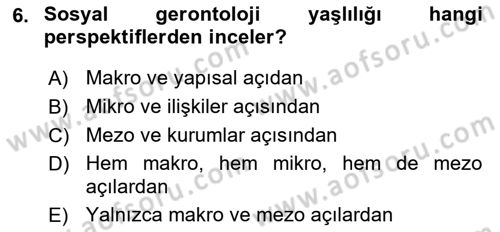 Aile Sosyolojisi Dersi 2018 - 2019 Yılı 3 Ders Sınav Soruları 6. Soru