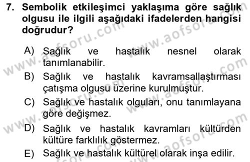 Aile Sosyolojisi Dersi 2018 - 2019 Yılı 3 Ders Sınav Soruları 7. Soru