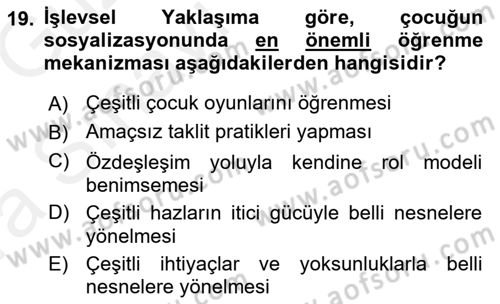 Aile Sosyolojisi Dersi 2018 - 2019 Yılı (Vize) Ara Sınavı 19. Soru