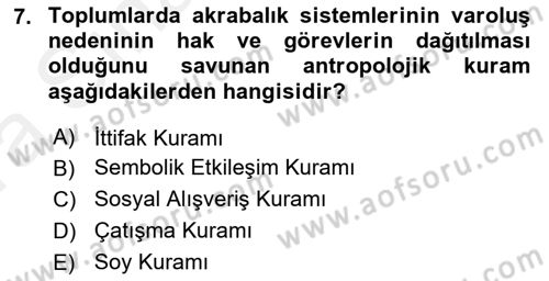 Aile Sosyolojisi Dersi 2018 - 2019 Yılı (Vize) Ara Sınavı 7. Soru