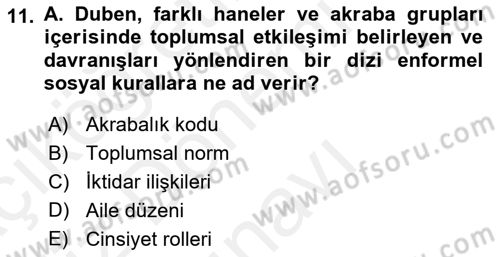 Aile Sosyolojisi Dersi 2018 - 2019 Yılı (Final) Dönem Sonu Sınav Soruları 11. Soru