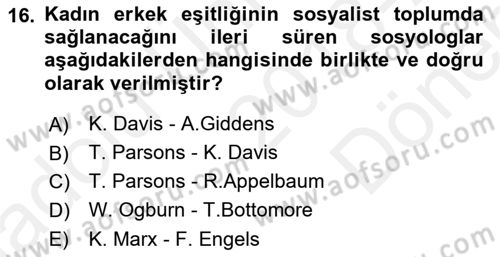 Aile Sosyolojisi Dersi 2018 - 2019 Yılı (Final) Dönem Sonu Sınav Soruları 16. Soru