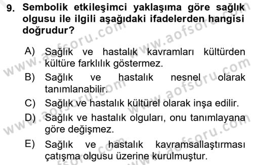 Aile Sosyolojisi Dersi 2018 - 2019 Yılı (Final) Dönem Sonu Sınav Soruları 9. Soru