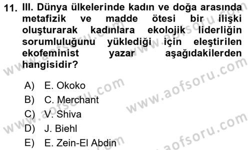 Aile Sosyolojisi Dersi 2019 - 2020 Yılı (Vize) Ara Sınavı 11. Soru