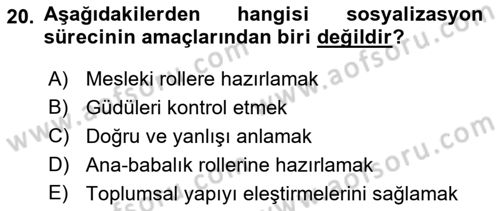 Aile Sosyolojisi Dersi Ara Sınavı Deneme Sınav Soruları 20. Soru