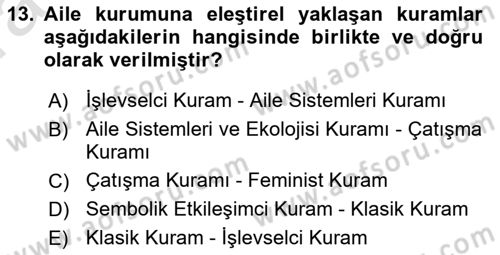 Aile Sosyolojisi Dersi Ara Sınavı Deneme Sınav Soruları 13. Soru