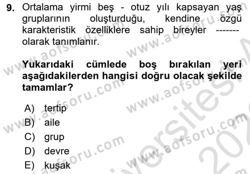 Aile Sosyolojisi Dersi Ara Sınavı Deneme Sınav Soruları 9. Soru