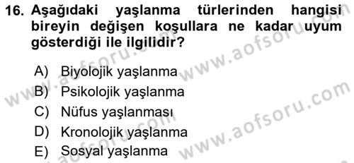 Aile Sosyolojisi Dersi 2021 - 2022 Yılı Yaz Okulu Sınav Soruları 16. Soru