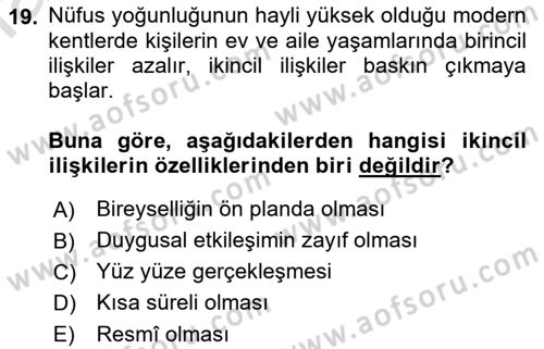 Aile Sosyolojisi Dersi 2021 - 2022 Yılı Yaz Okulu Sınav Soruları 19. Soru