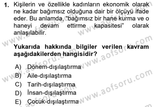 Aile Sosyolojisi Dersi Ara Sınavı Deneme Sınav Soruları 1. Soru